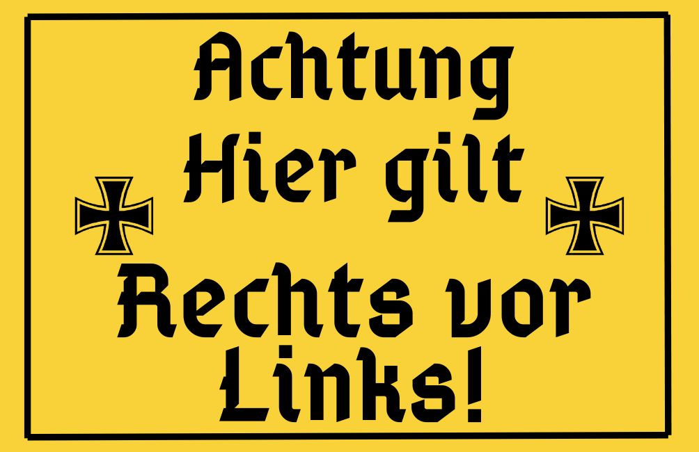 Bild vom Hier gilt Rechts vor Links Aufkleber. Dieser Aufkleber stellt ein Anti Antifa Sticker dar.