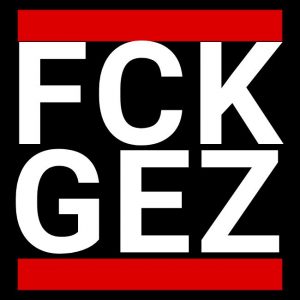 FCK GEZ Aufkleber | Anti- Rundfunkbeitrag und Zwangssteuern