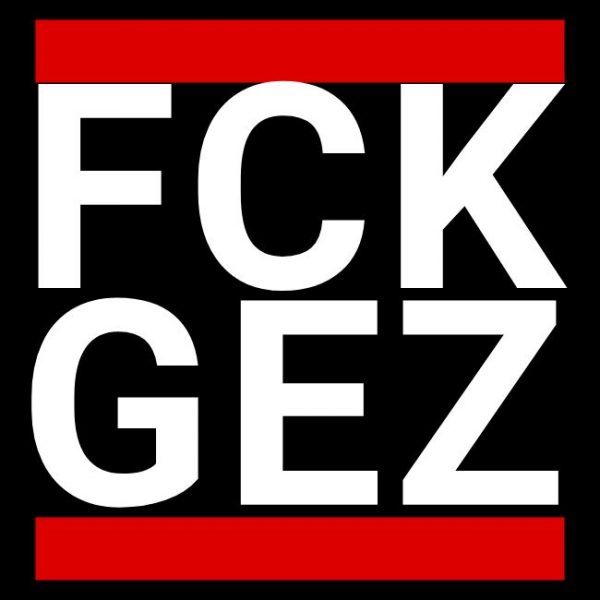 FCK GEZ Aufkleber | Anti- Rundfunkbeitrag und Zwangssteuern